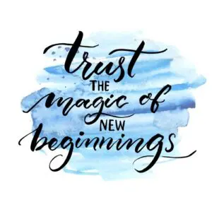 Trust the Magic of Beginnings Quote on a Blue Background