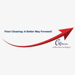 An image of red arrow with the text "Floor Cleaning: a better way forward!" kitchens, bathrooms