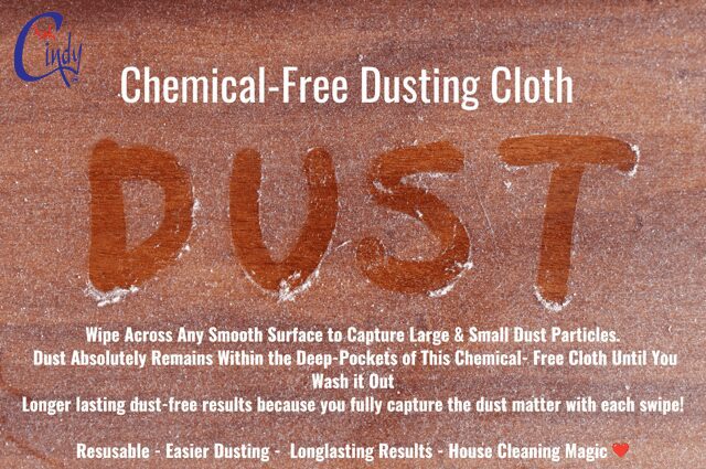 text on image: Chemical Free Dusting Cloth", a dusty surface with the word "DUST" written in the dust