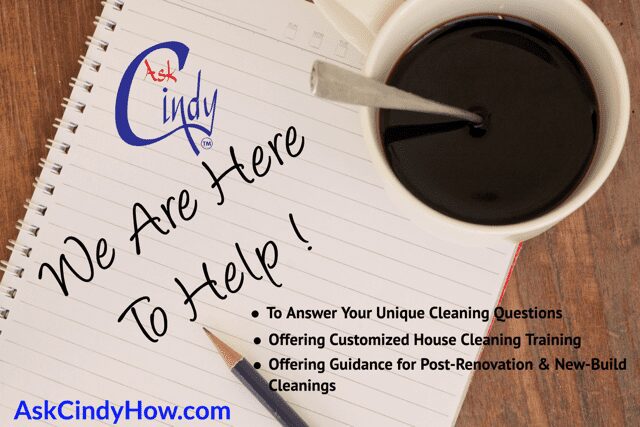 a cup of coffee and notepad with the Ask Cindy logo offering cleaning guidance. 