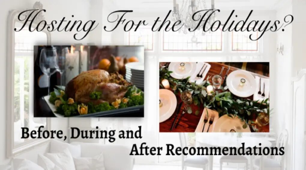 A holiday turkey and an elegantly set table with caption, “Hosting for the Holidays?”